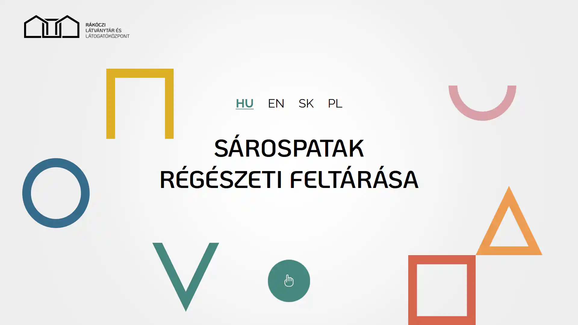 Sárospatak, Rákóczi Látványtár és Látogatóközpont