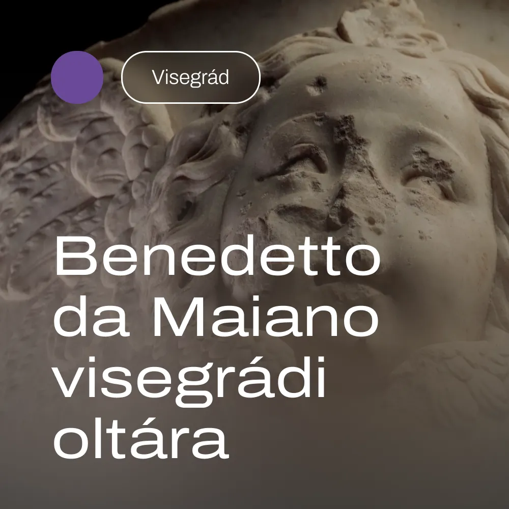 Benedetto da Maiano visegrádi oltára