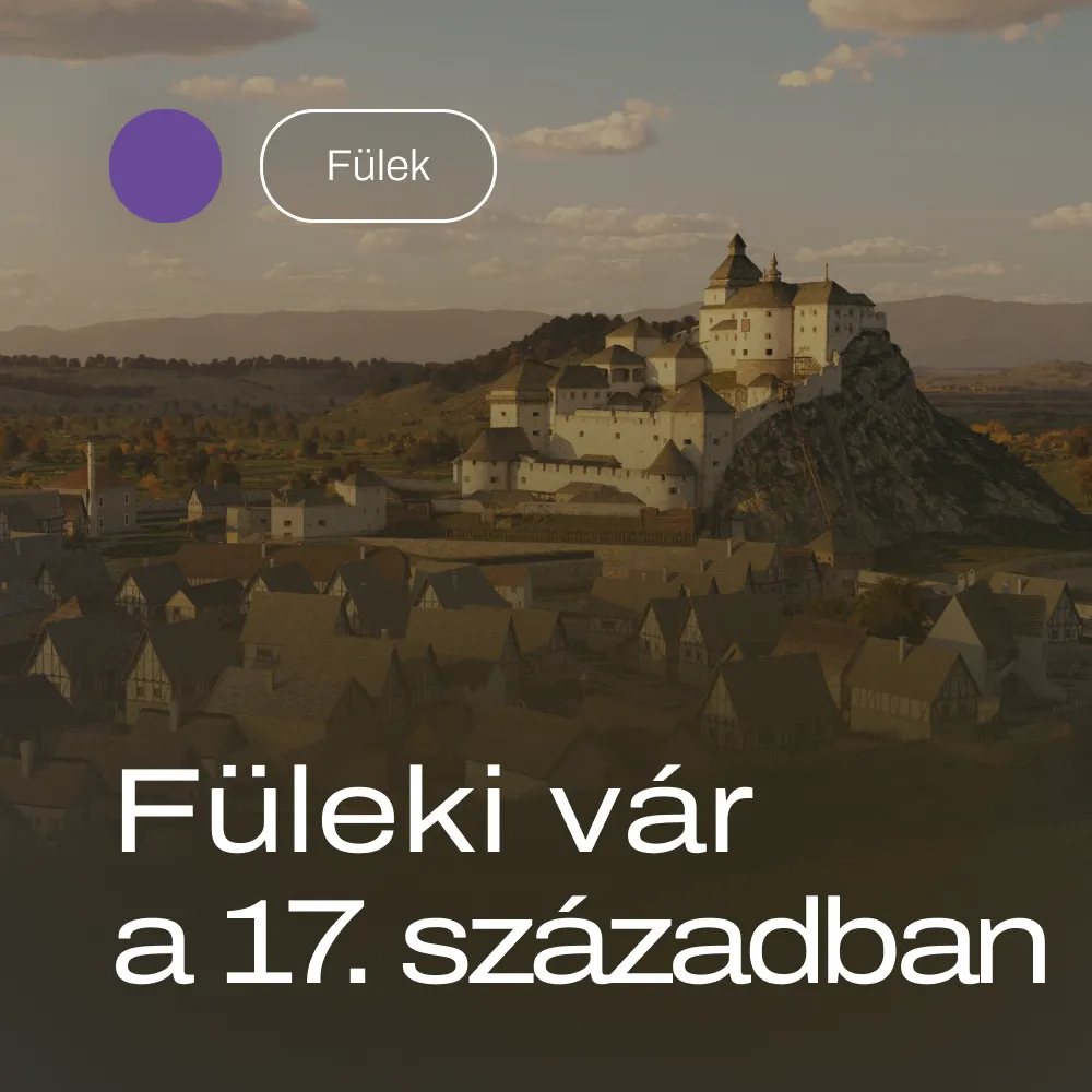 Füleki vár a 17. században