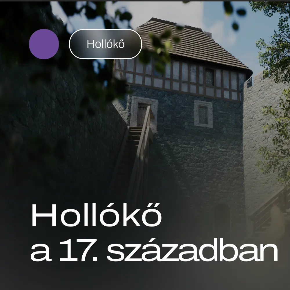 Hollókő a 17. században