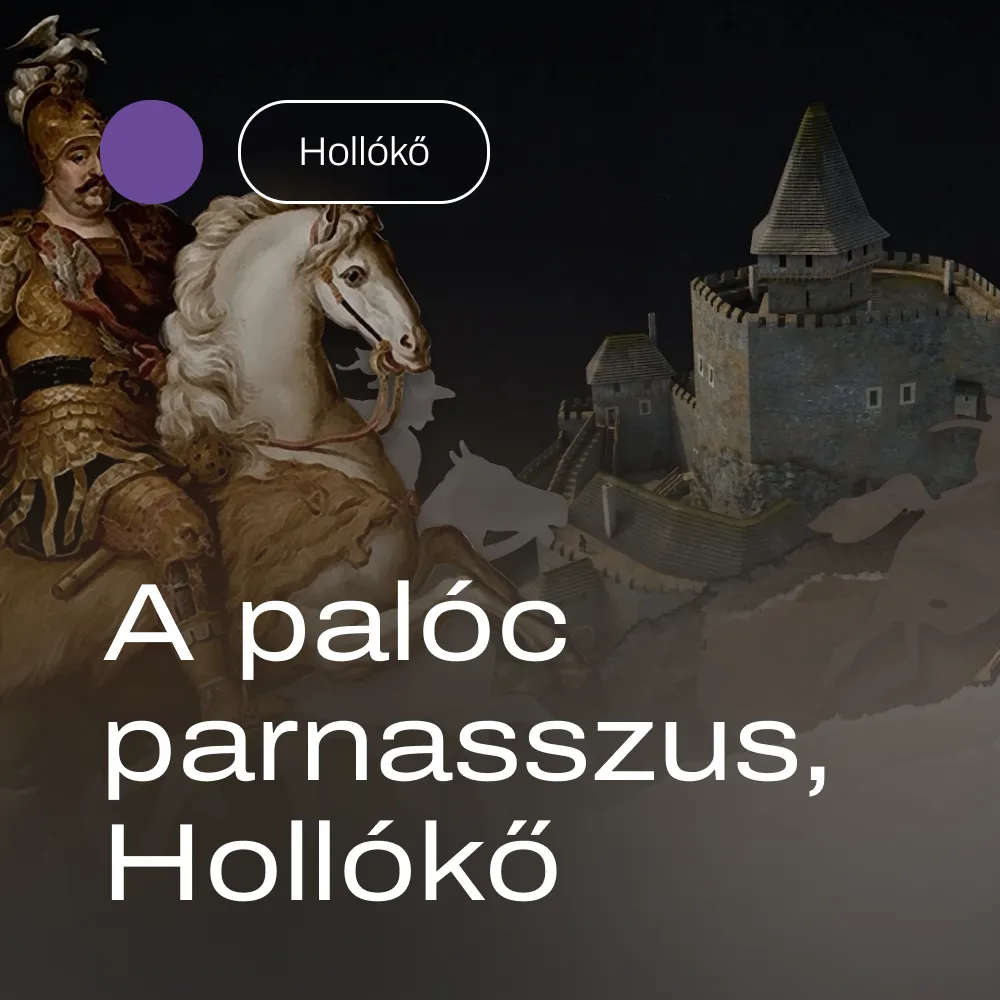 A palóc parnasszus, Hollókő