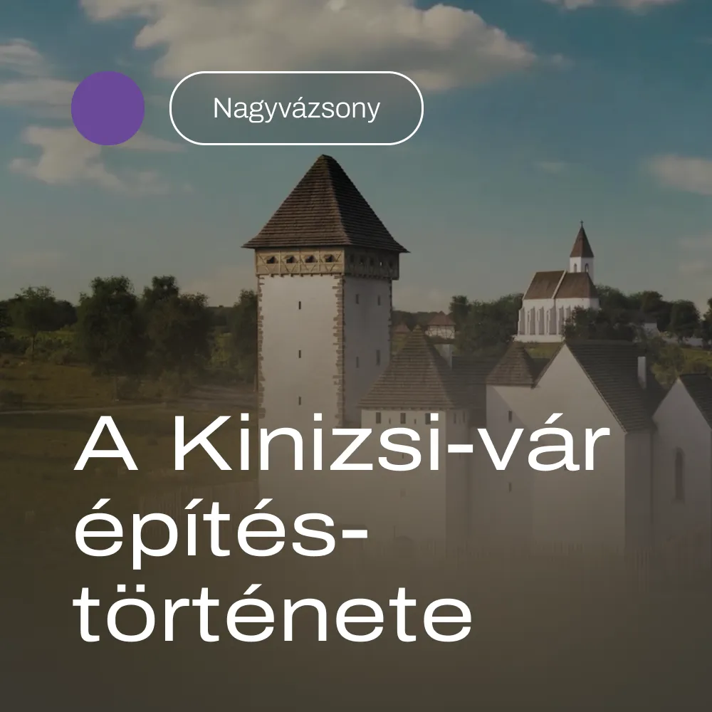 A Kinizsi-vár építéstörténete