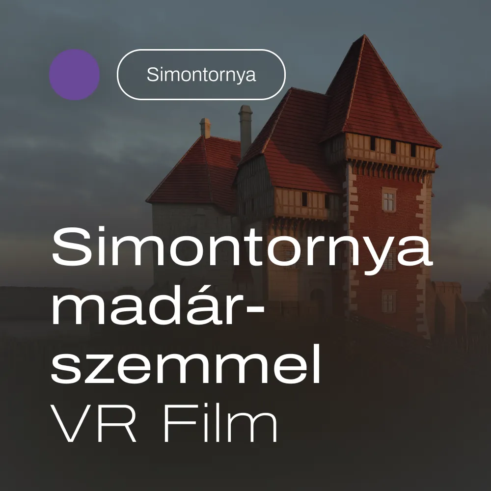 Simontornya madárszemmel – VR Film