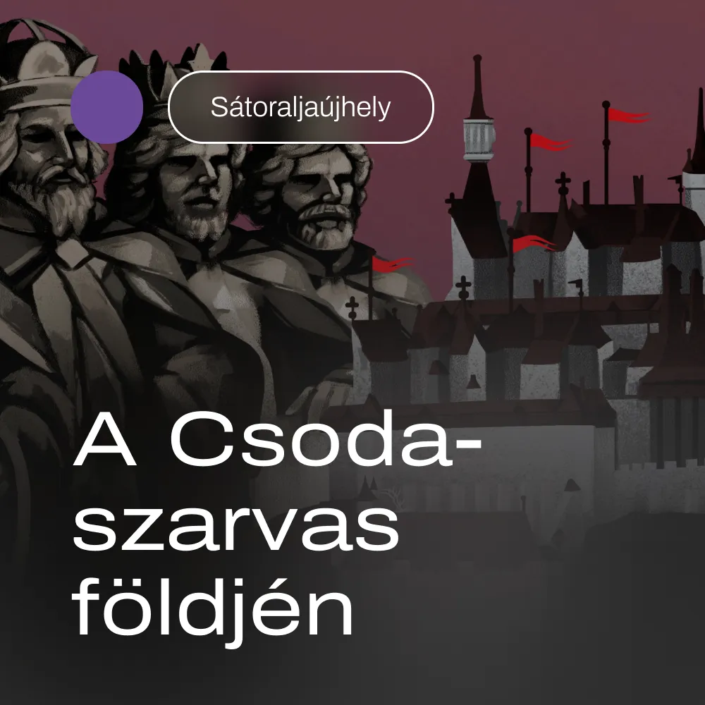 A Csodaszarvas földjén