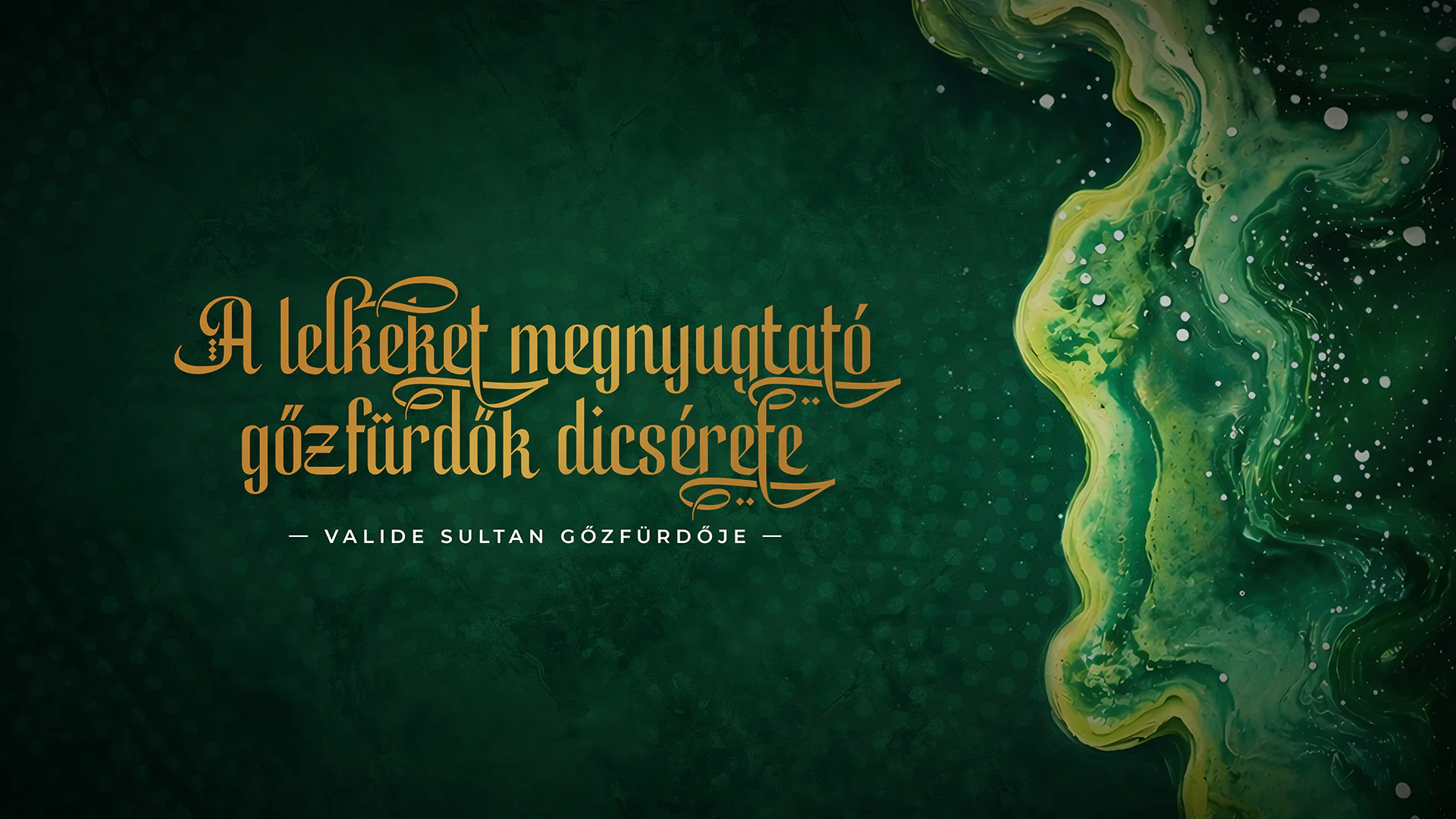 Valide Sultan gőzfürdője